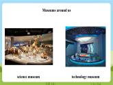 牛津深圳版英语六上Unit 8《 Visiting museums Look and learn Think and write Listen and enjoy》课件+教案+分层练习