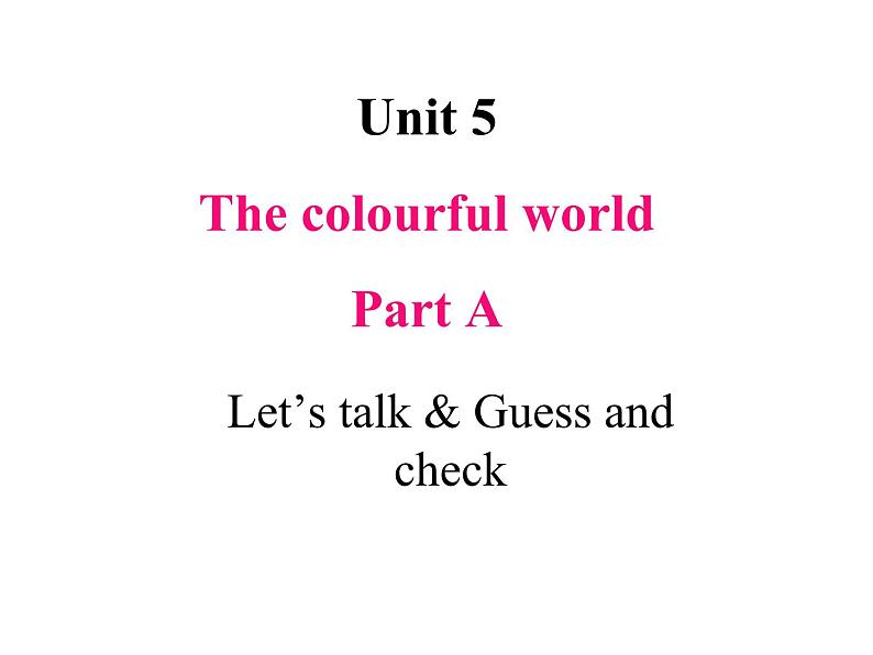 U5-A Let's talk & Guess  and check第1页