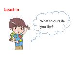 Unit 5 The colourful world Part  B Let's talk & Draw and say 课件