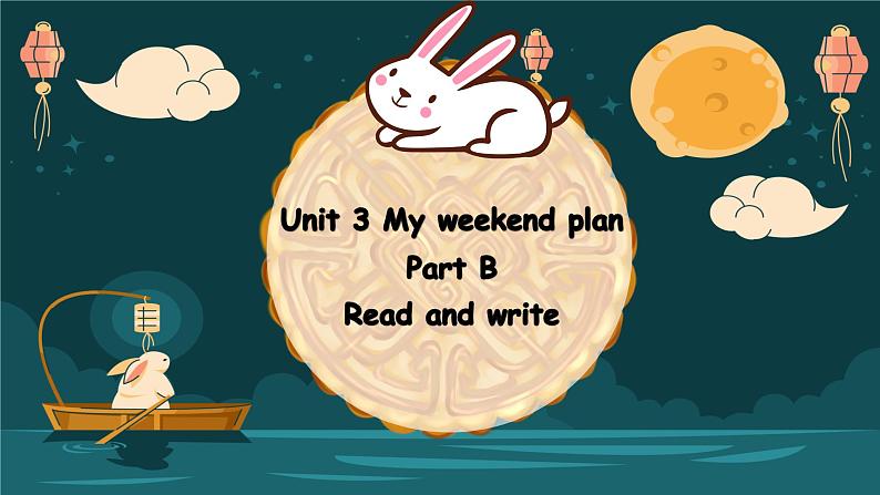 人教版小学英语六年级上册Unit3 My weekend plan  B Read and write 课件01