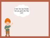 Unit 1 Making friendsPart A Let's learn （课件）-2024-2025学年人教PEP版（2024）英语三年级上册