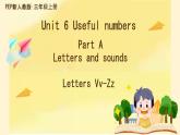 Unit 6 Useful numbers Part A Letters and sounds（课件）-2024-2025学年人教版（2024）英语三年级上册