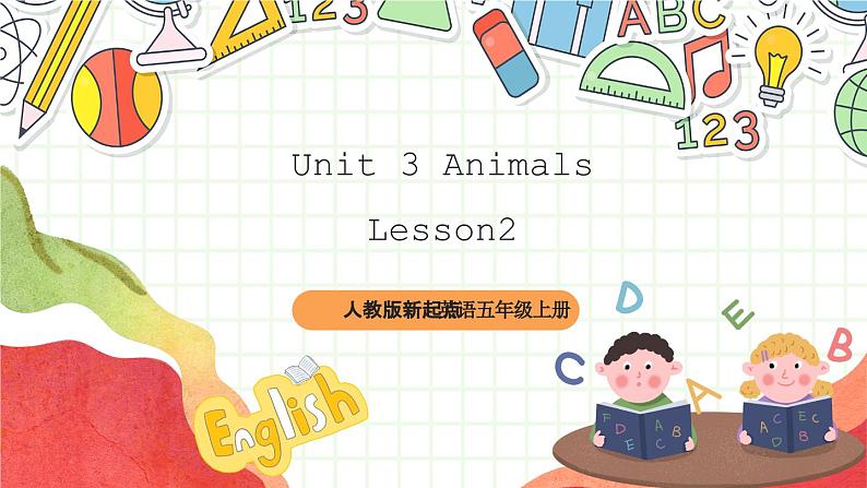 人教版新起点英语五上 Unit 3 《Animals》 Get ready Lesson 2 课件01