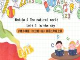 沪教牛津版（六三制一起）英语二上Module 4 Unit 1《In the sky》 课件+素材
