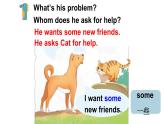 Unit 4   Friends Story time 课件