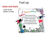 Unit 3 It's a colourful world Fuel up 課件