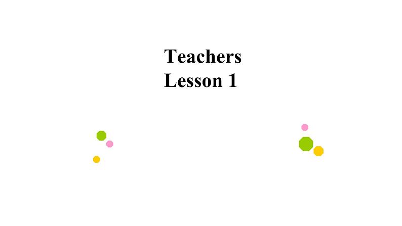 人教版小学五年级英语上册《Teachers-Lesson-1》图文第1页