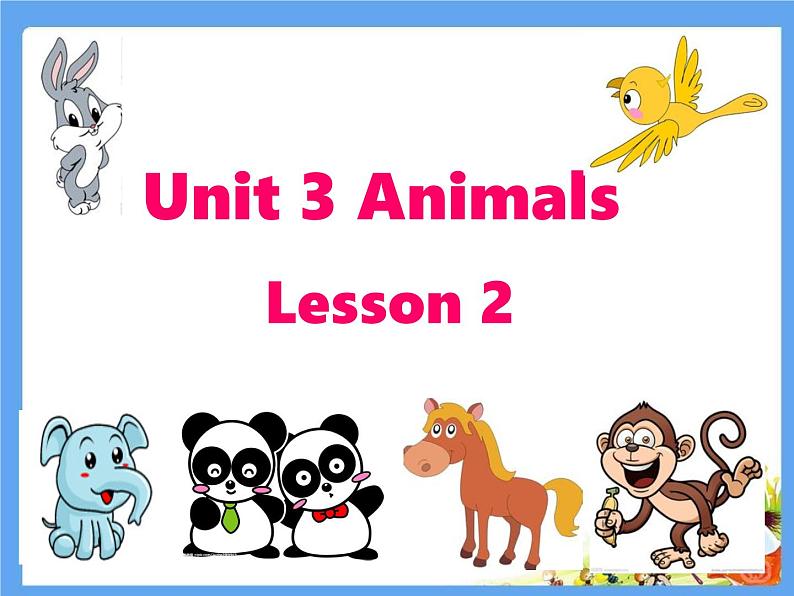 人教版（新起点）小学英语五年级上册 Unit3 Animals Lesson2 课件01