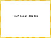 辽师大版（三起）三上英语 Unit9  I’m in  Class  Two  课件