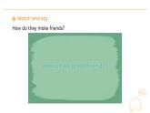 Unit 1  Making friends Part B Let’s talk Lesson 4 课件