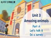 【新课标】人教版PEP英语三年级上册 Unit3 Amazing animals Part A 第1课时（课件+音视频素材）