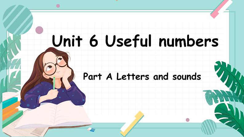 人教PEP版·2024秋 三年级上册 Unit 6 Part A Letters and sounds 课件+教案+音视频01