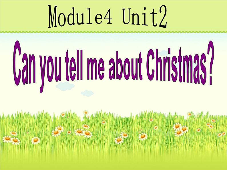 外研版（一起）六上Module 4《Unit 2 Can you tell me aboutChristmas》ppt课件301