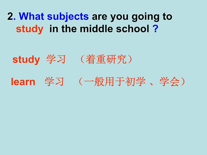 外研版一起小学英语六下《Module 10Unit 2 I’m going to Lake Middle school.》PPT课件04