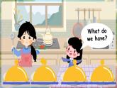 【新教材】沪教牛津版（六三制一起）英语三年级上册 Unit 5 What do we eat 第2课时 Explore （课件+素材）