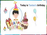 【新教材】滬教牛津版（六三制一起）英語三年級(jí)上冊(cè) Unit 8 Why do we like birthdays 第2課時(shí) Explore （課件+素材）