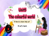 人教版PEP（2024）英語三年級上冊--Unit5 The colourful world B Let’s learn（課件+素材）