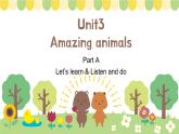 新三上Unit3 Amazing animals  PartA Let's learn  PPT课件