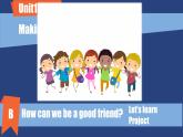 三上Unit1 Making friends  PartB Let's learn+project PPT课件