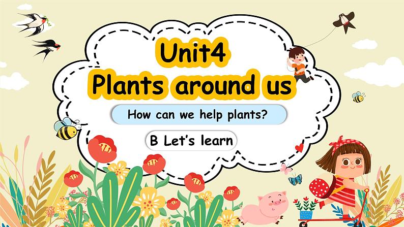 Unit4 Plants around us PartB Let's  learn  PPT课件01