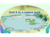 Unit6InanatureparkPartBReadandwrite（课件）人教PEP版英语五年级上册