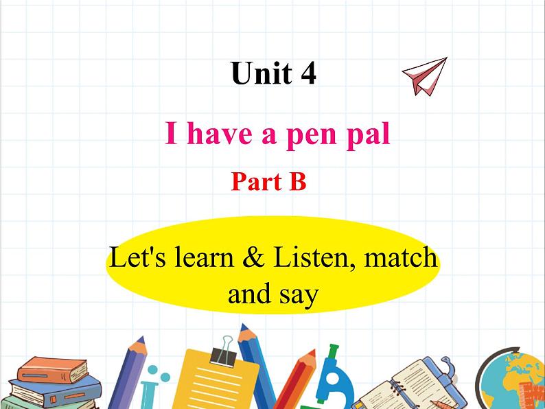 U4-B Let's learn &  Listen, match and say第1页