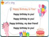 Unit 10 Happy birthday 第3課時 Part F, H & I（課件+素材）-2024-2025學(xué)年湘少版（三起）（2024）英語三年級上冊