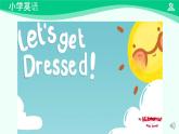 Unit 6 Clothes (Lesson 3) 課件-2024-2025學(xué)年度一年級 · 英語下冊 · 人教版（一年級起點(diǎn)）（主編：吳欣）