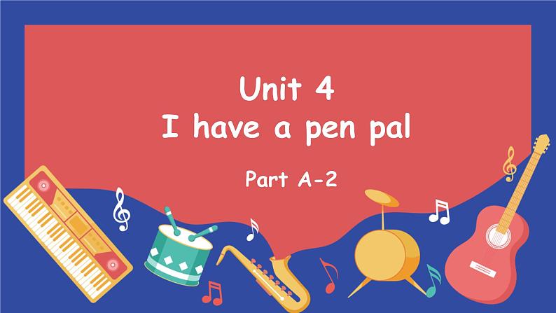 人教PEP版英语六年级上册Unit4 I have a pen pal（课件）第1页