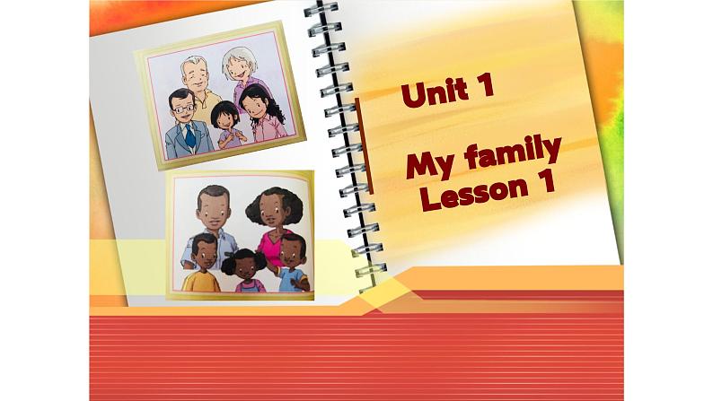 人教新起点二年级Unit1 My family Lesson1 课件第1页