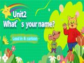 三上英語(yǔ)譯林新版Unit 2 What’s your name？Lead in Cartoon time教學(xué)課件
