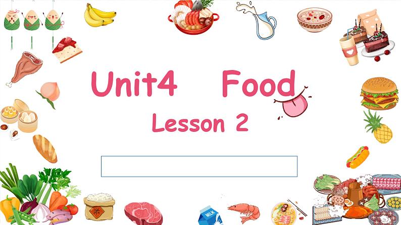 新起点人教版一年级下册英语Unit4 Food Lesson2课件第2页