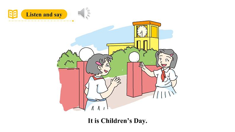 沪教牛津版(六三制一起)四下 Module 4 Unit 11《Children's Dayl》Period 1 课件第6页