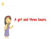 滬教牛津版(六三制一起)二下 Module 4 Unit 12《A girl and three bears》Period 1 課件+單元教案+素材