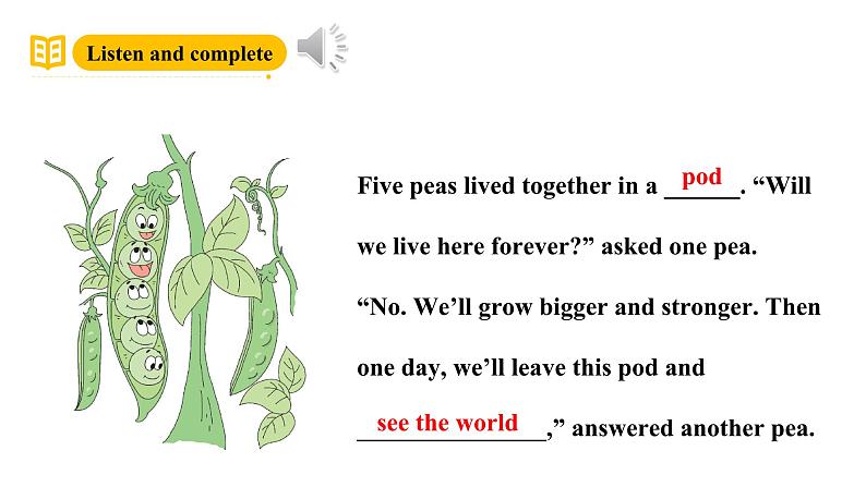 沪教牛津版(六三制一起)六下 Module 4 Unit 12《The five peas》Period 2 课件第6页