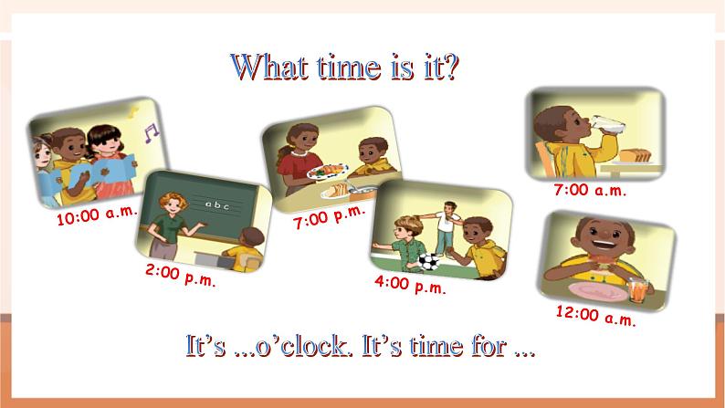 【精优公开课】Unit 2 What time is it PB Let's learn 课件第5页