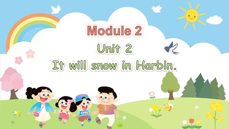 M2U2 It will snow in Harbin第1页