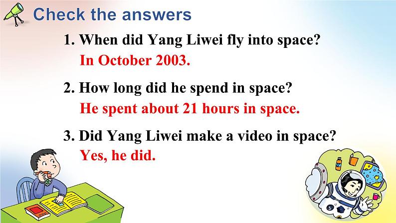 M7U1 He spent about twenty-one hours in space.第7页