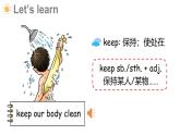 Unit 3 We should learn to take care of ourselves Part A-B（課件+素材）-2024-2025學(xué)年湘少版（三起）英語六年級下冊