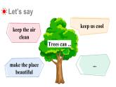 Unit 4 Planting trees is good for us Part C-D（課件+素材）-2024-2025學(xué)年湘少版（三起）英語(yǔ)六年級(jí)下冊(cè)