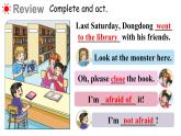 Unit 7 I‘m not afraid! Part C-D（課件+素材）-2024-2025學(xué)年湘少版（三起）英語六年級下冊