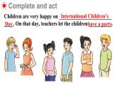 Unit 8 International Children's Day Part C-D（課件+素材）-2024-2025學(xué)年湘少版（三起）英語六年級下冊