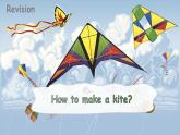 Unit 3 Let's make a kite Part C-D（课件+素材）-2024-2025学年湘少版（三起）英语五年级下册