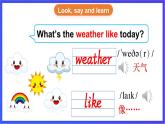 湘少版（三起）英語三下 Unit 9《What's the weather like》第一課時（Part A，Part B）課件+素材