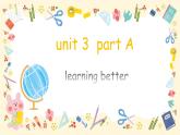 人教PEP版2024英语三年级下册unit 3 Learning better part A 课件
