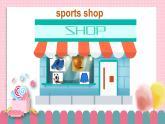 冀教版小学英语六年级下册Lesson 2  At the Sports Shop 课件+教案