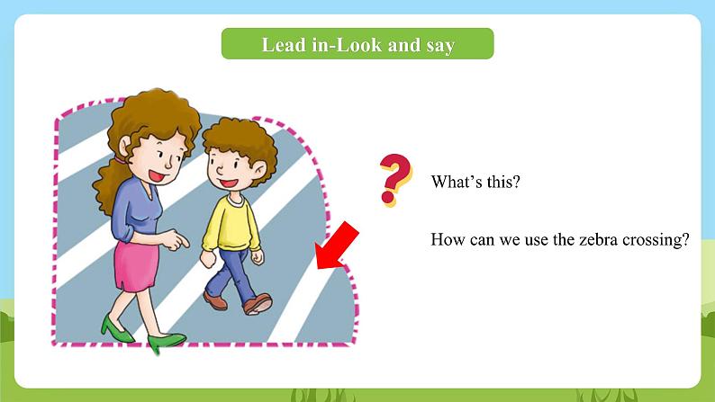 科普版英语四下Unit2 Lesson 2《We mustn't cross the street now》第一课时 课件第7页