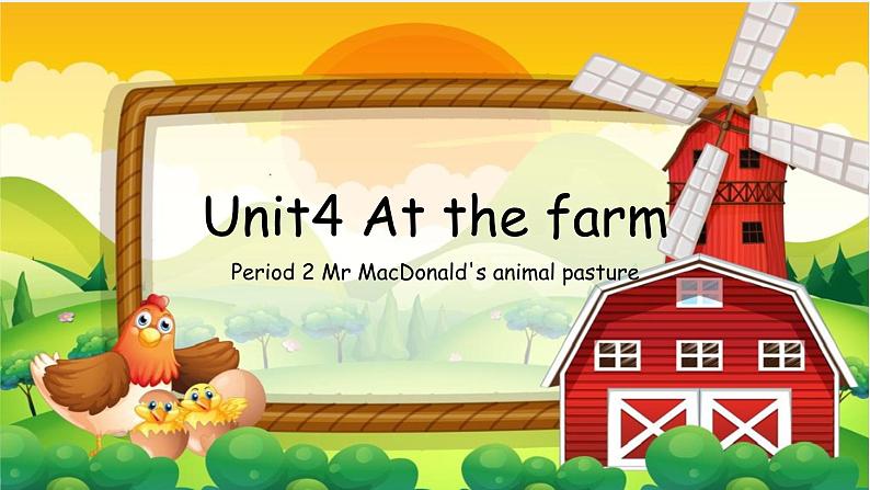 2024-2025学年第二学期PEP人教版小学英语四年级下册 Unit4 P2 Mr. Macdonald's animal pasture 课件第1页