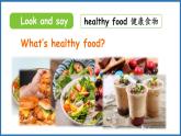 Unit 4 Healthy food Part B  Let's learn （课件+素材）-2024-2025学年人教PEP版（2024）英语三年级下册