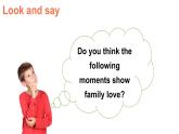 小学英语新湘少版三年级上册Let's Know More Family love教学课件2024秋